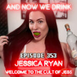 Jessica Ryan Guests on Matt Slayer’s ‘And Now We Drink’