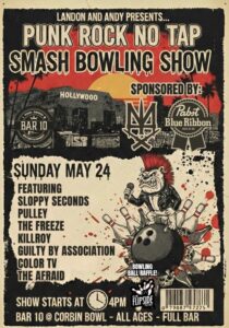 Killroy Brings Anarchy to Memorial Day Weekend with Corbin Bowl Show