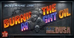 Medusa and Bo$$mane Dre Combine To Release Burning The Midnight Oil