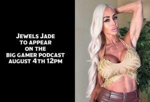 Jewels Jade Levels Up with the Big Gamer Podcast