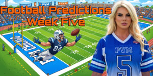 PVM’s 2026 NFL Picks – Week Five